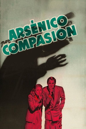 Arsénico por compasión (1944)