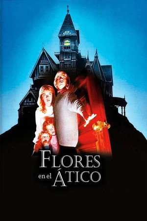 Flores en el ático (1987)